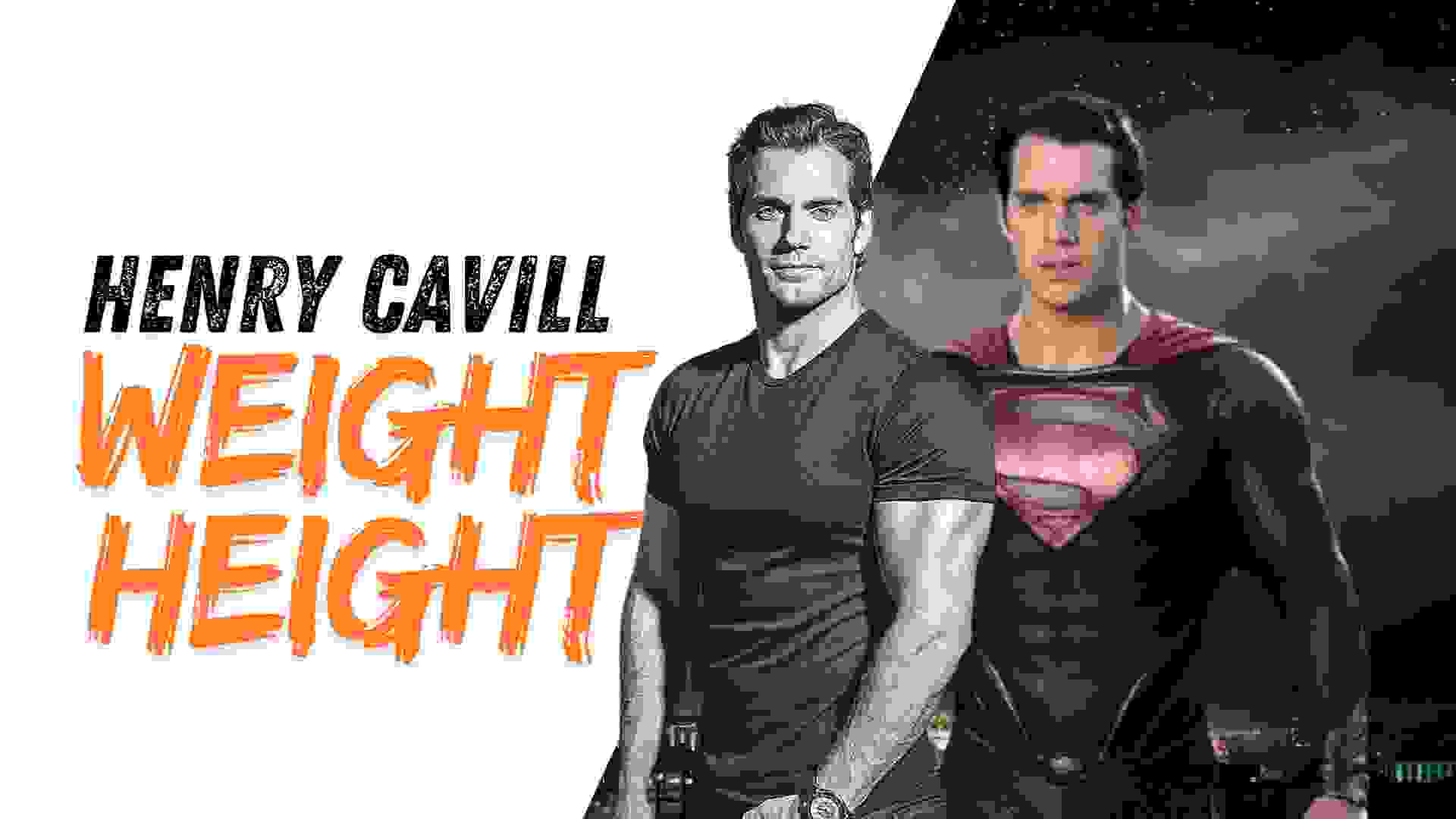 henry cavill weight and height