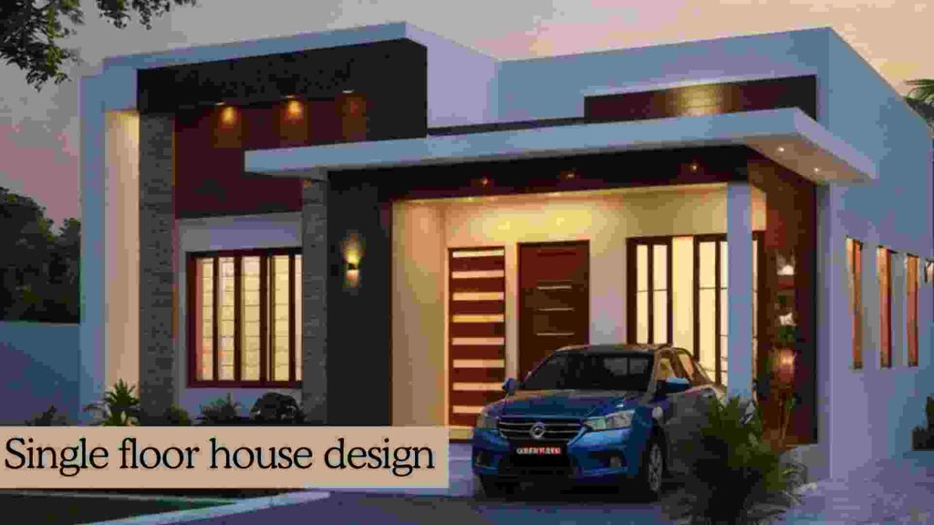 Single floor house design